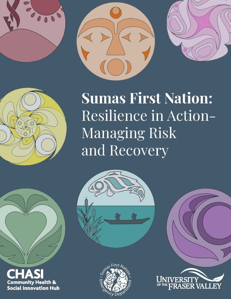 CHASI collaborates with Sumas First Nation on disaster risk and recovery report