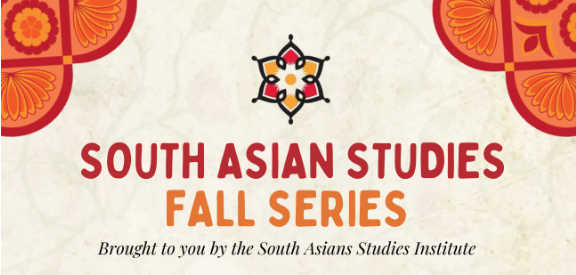 South Asian Studies – FALL SERIES