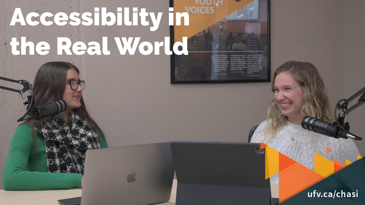 Photo of two women talking into microphones. Text on the image reads "Accessibility in the Real World."