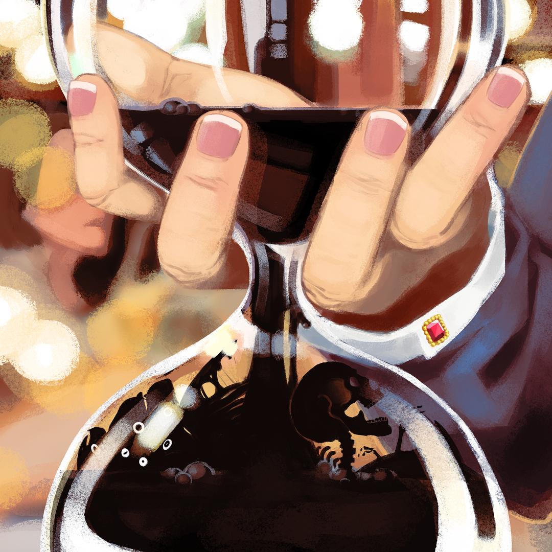 Illustration showing a hand in close-up. The hand is holding what appears to be a mixture of an hour glass and a wine glass. There is a dark brownish-red liquid in the top, pouring down into the lower portion on top of unidentifiable creatures and a human skeleton. The person hold the glass has a ruby and gold encrusted cufflink, and is wearing a formal suit.