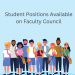 Student Positions available on Faculty Council for 2024-2025