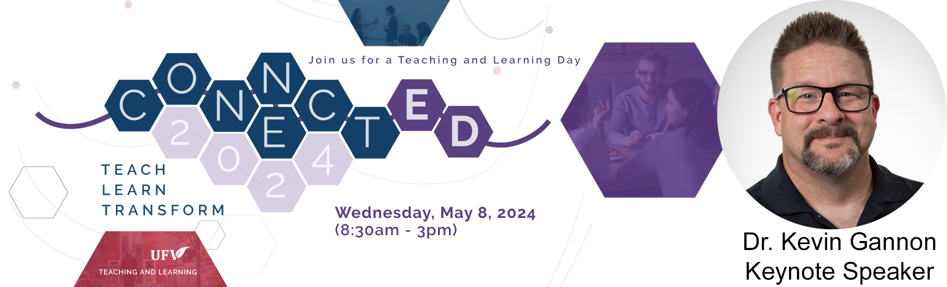 Banner showing a picture of Dr. Kevin Gannon and words that say Join us for Teaching and Learning Day, May 8, 2024, 8:30 pm - 3 pm