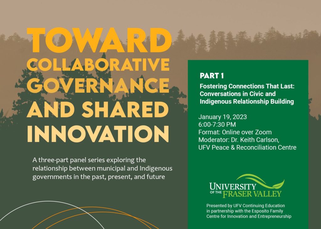 UFV presents panel discussion on civic and Indigenous relationship building — Jan 19