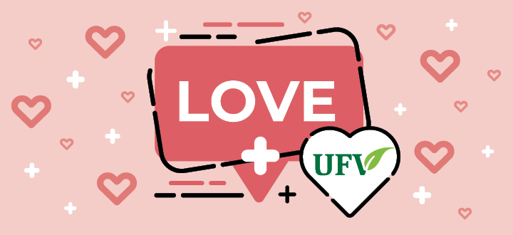 Looking for UFV love (stories)