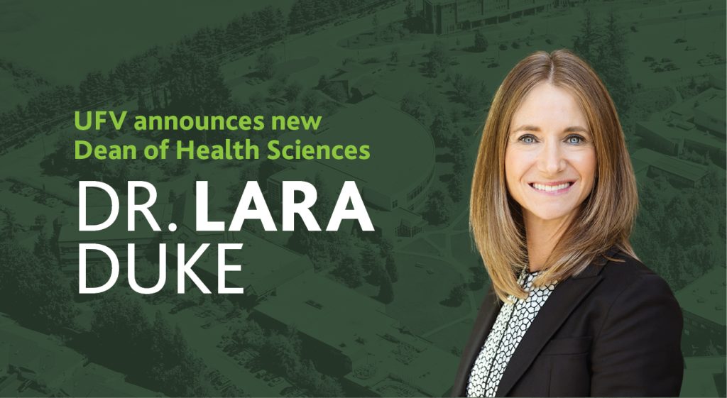Dr. Lara Duke named new UFV Dean of Health Sciences